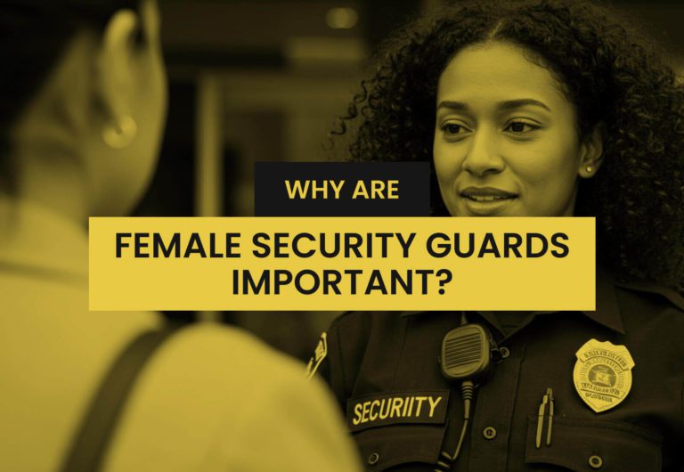 Why Are Female Security Guards Important?